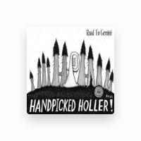 HandPicked Holler!