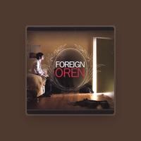 Foreign Oren
