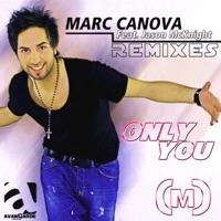 Only You (feat. Jason McKnight) [Club Revolt Pop Extended Remix]
