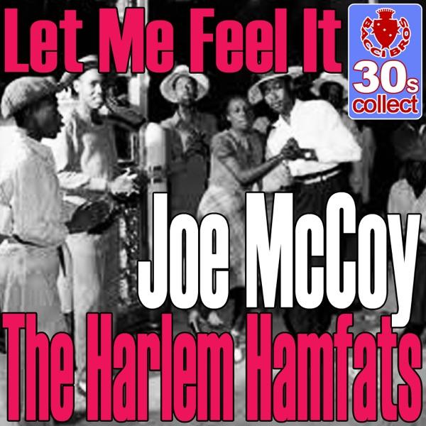 Let Me Feel It (Digitally Remastered)
