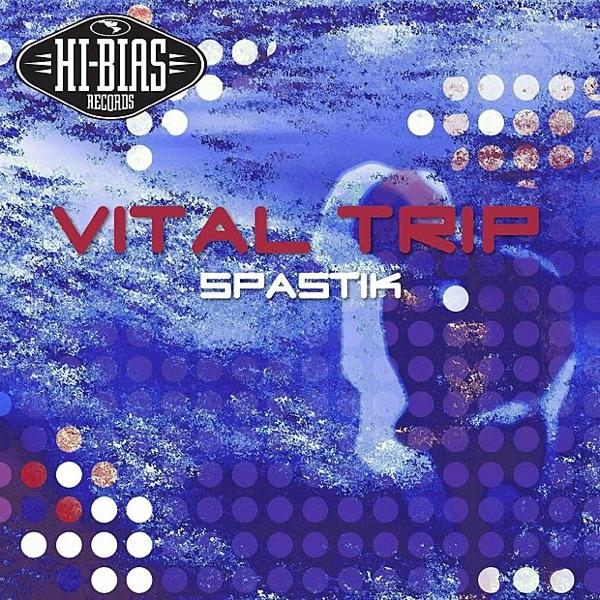 Spastik (Deep N' Devious Dub)