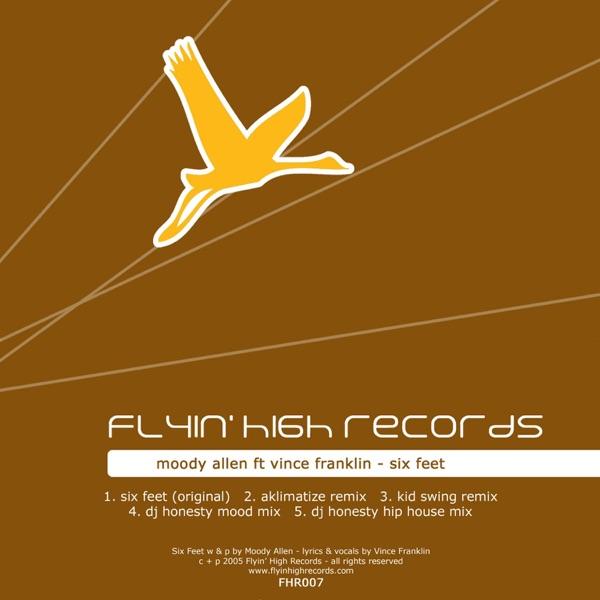 Six Feet (DJ Honesty Hip House Mix)