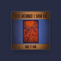 Keith Greeninger & Dayan Kai