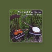 Matt and Tom Turino