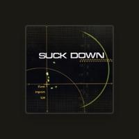 SUCK DOWN