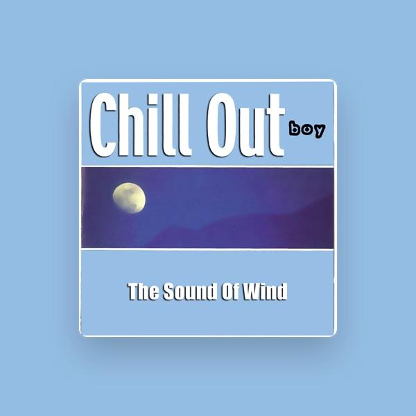Chill Out Boy