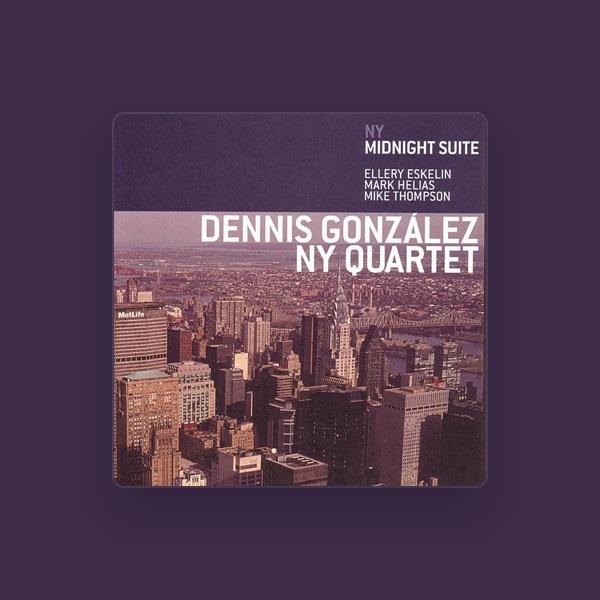 Dennis González NY Quartet