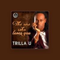 Trilla U a.k.a Thriller U