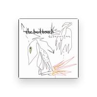 THE BAD TOUCH