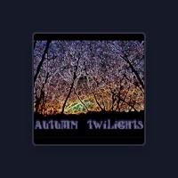 Autumn Twilights
