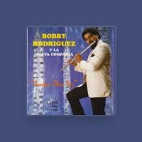 Bobby Rodriguez y La Nueva Compañia