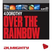 Over The Rainbow (Friends Of Dorothy Dub)
