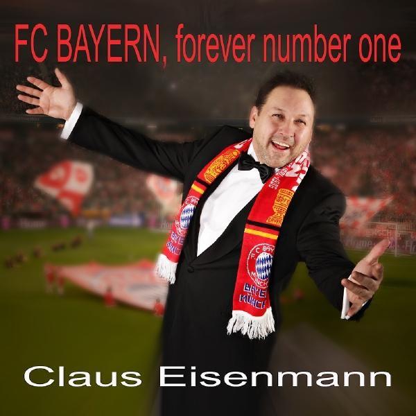 FC Bayern, Forever Number One (Klassik Version Deutsch)