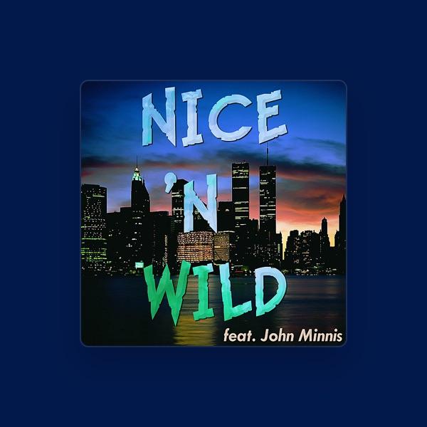 Nice & Wild