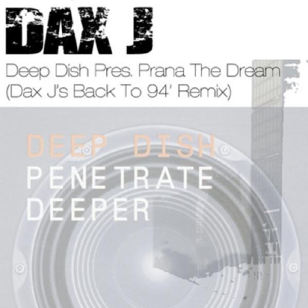 The Dream (Dax J's Back To '94 Remix)