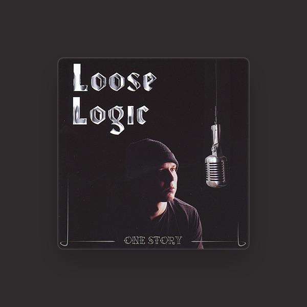 Loose Logic