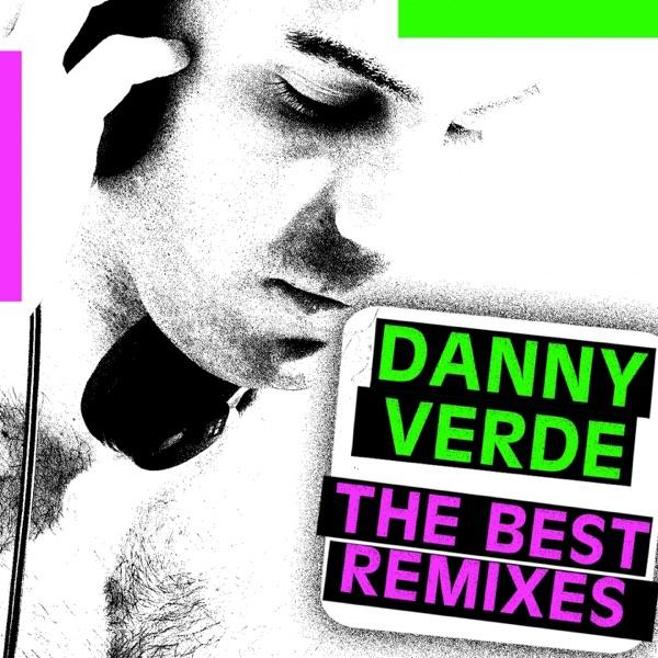 Back to the Future (Danny Verde Remix)
