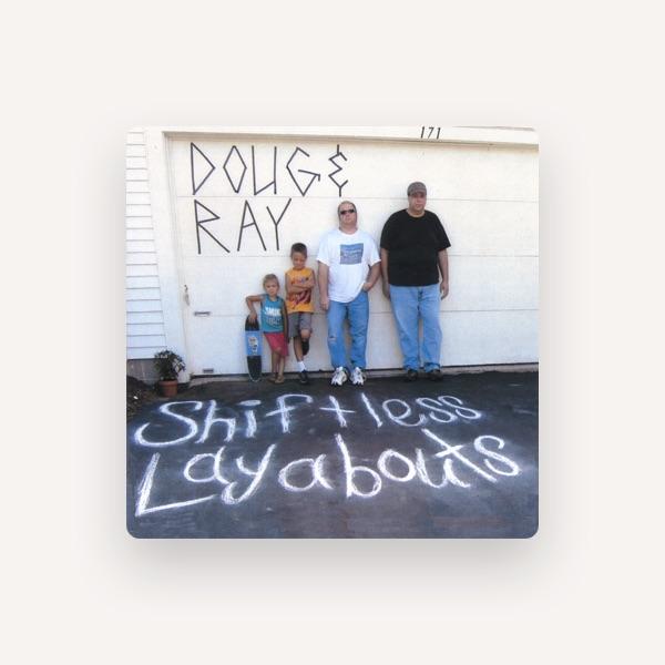 Doug & Ray