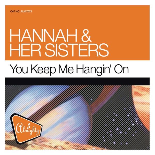 You Keep Me Hangin' On (Mr. Smiles Dub It Up Mix)