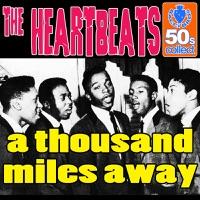 A Thousand Miles Away (Digitally Remastered)