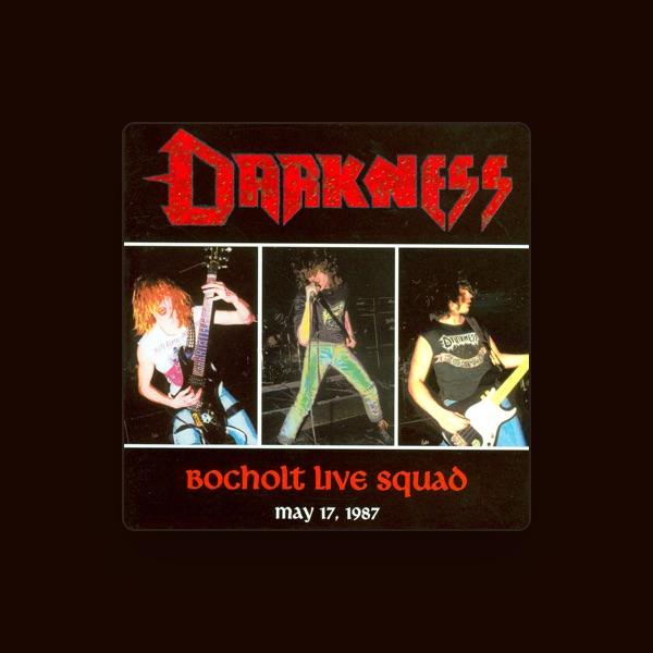 Darkness