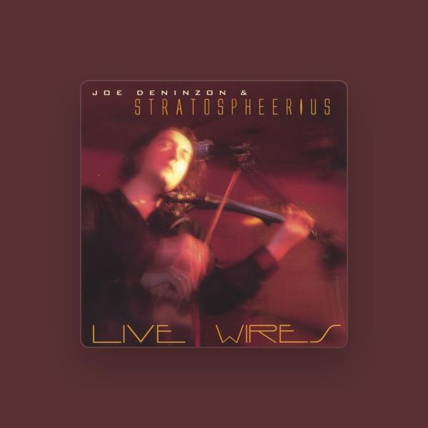 Joe Deninzon & Stratospheerius