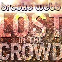 Lost In the Crowd (Justin Biebers Song)