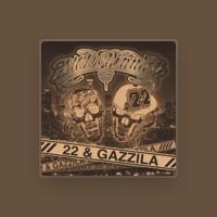 22 & GAZZILA