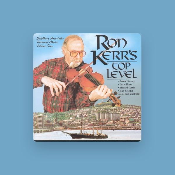 Ron Kerr's Top Level