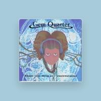 Gem Quarter
