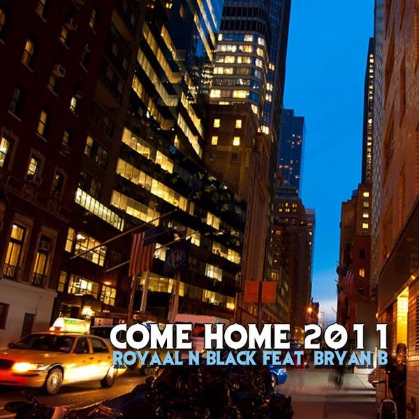 Come Home 2011 (Alex Mac Remix) [feat. Bryan B]
