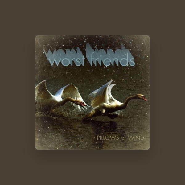 Worst Friends
