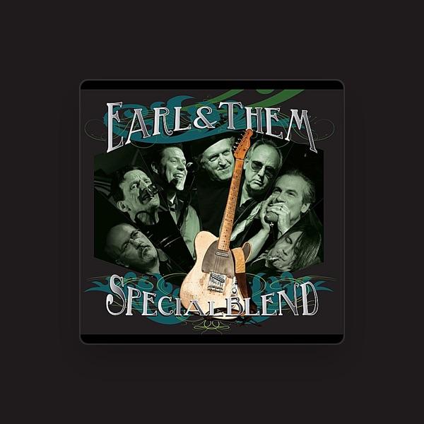 Earl and Them