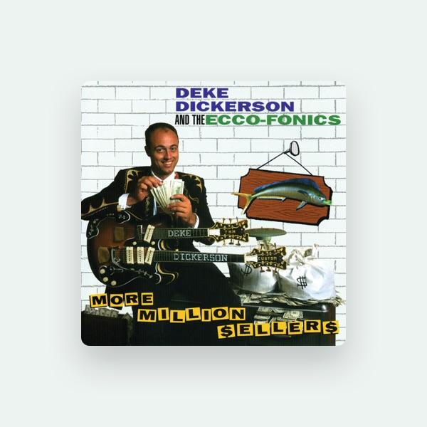 Deke Dickerson & The Ecco-Fonics