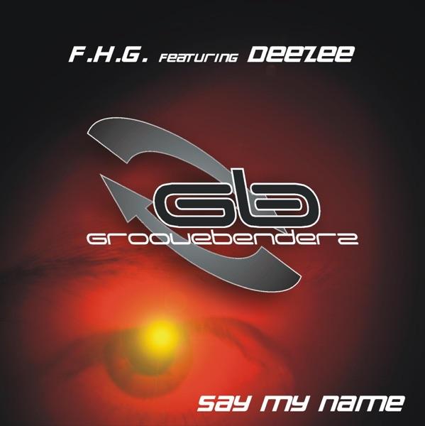 Say My Name (Clubmix)
