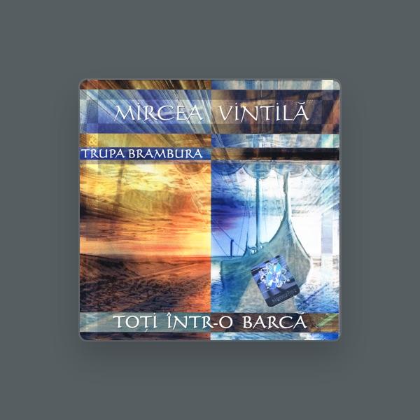 Mircea Vintila Si Trupa Brambura