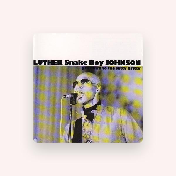 Luther Snakeboy Johnson