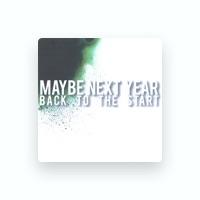 Maybe Next Year