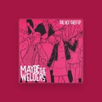 Maybe the Welders