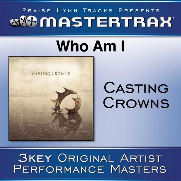 Who Am I (Performance Track Demo)