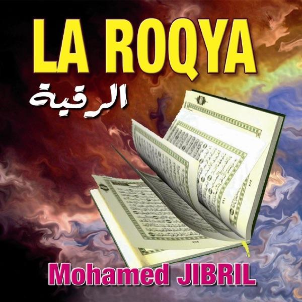 La Roqya (3ème partie)