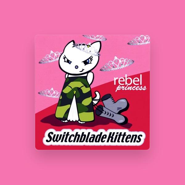 Switchblade Kittens
