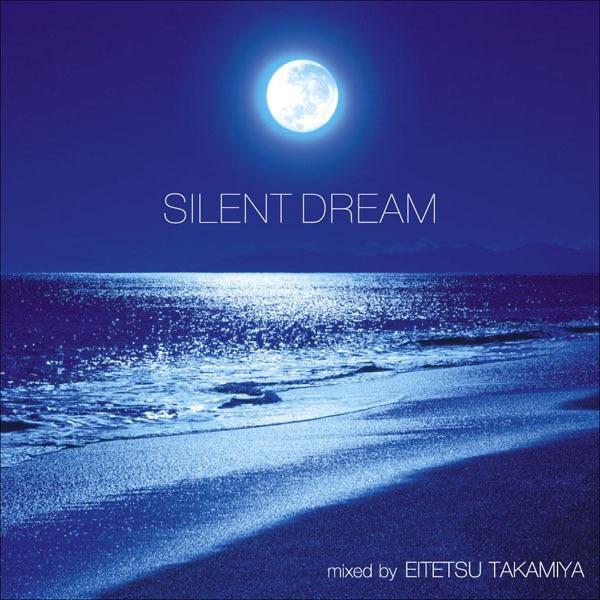 SMILE (SILENT DREAM VERSION)