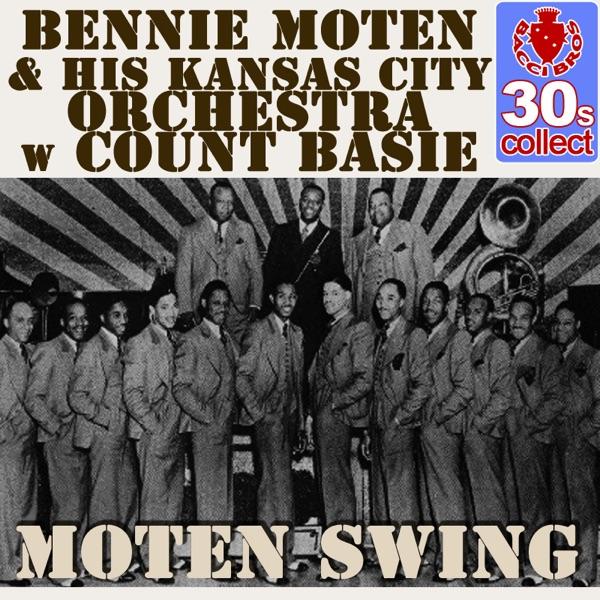 Moten Swing (Digitally Remastered)