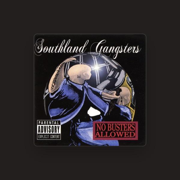 Southland Gangsters