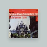 The Russian Orthodox Cathedral Choir of Paris