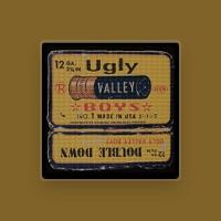 Ugly Valley Boys