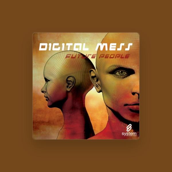 Digital Mess