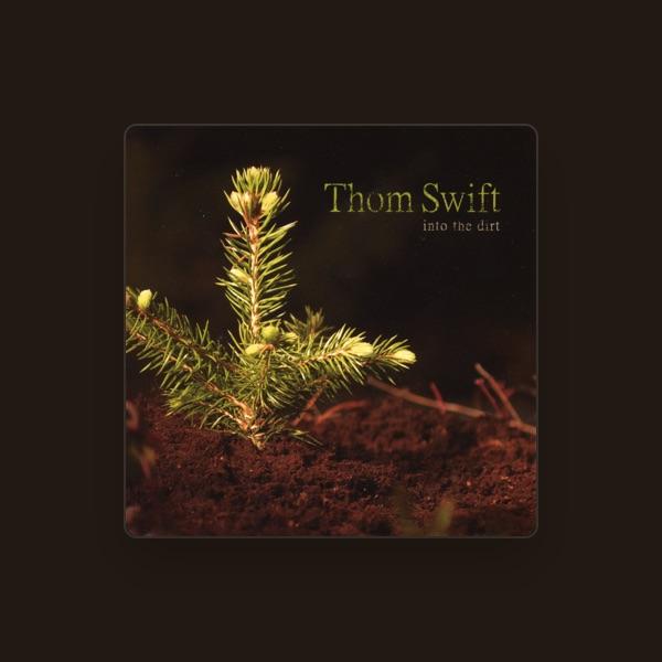 Thom Swift
