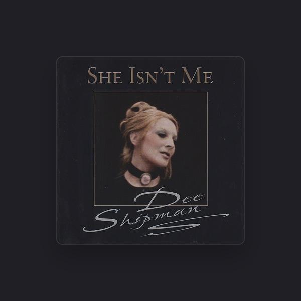 Dee Shipman